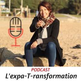 Sarah Humbert : Le podcast de l'Expa-T-ransformation