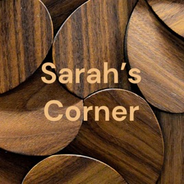 Sarah’s Corner