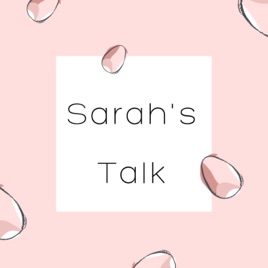 Sarah's Talk 隨談聊天室