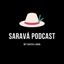 Saravá Podcast
