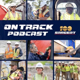 Sargent: On Track Podcast