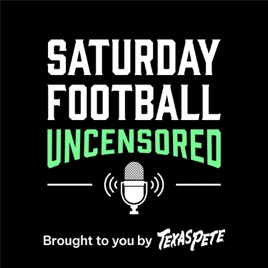 Saturday Football Uncensored