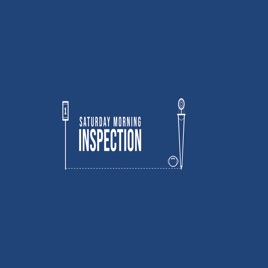 Saturday Morning Inspection