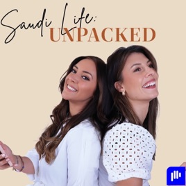 Saudi Life: Unpacked