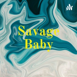Savage Baby