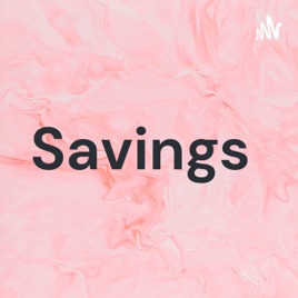 Savings