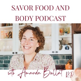 Savor Food and Body Podcast