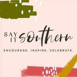 Say It Southern