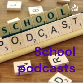 School podcasts