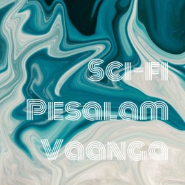 Sci-fi Pesalam Vaanga
