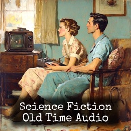 Science Fiction - Old Time Audio