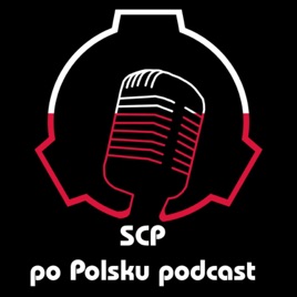 SCP po Polsku podcast