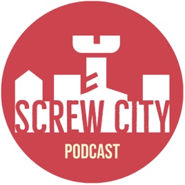 Screw City Podcast