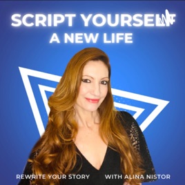 Script Yourself A New Life, Rewrite Your Story
