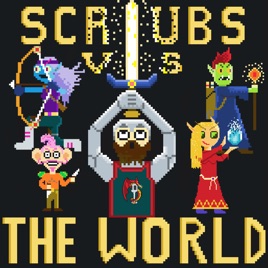 Scrubs vs the World Podcast