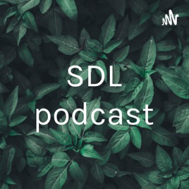 SDL podcast