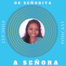 Señorita a Señora