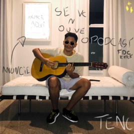 Se você não ouve: O podcast