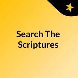 Search The Scriptures