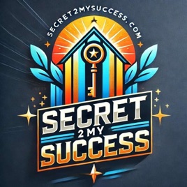 Secret 2 My Success