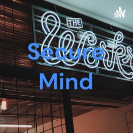 Secure Mind