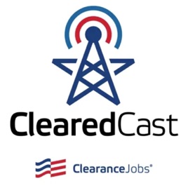Security Clearance Careers Podcast