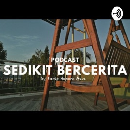 Sedikit Bercerita