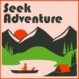 Seek Adventure