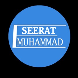 Seerat-e-Muhammad (s.a.w)