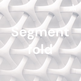 Segment fold