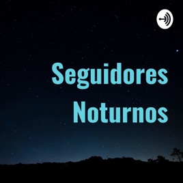 Seguidores Noturnos