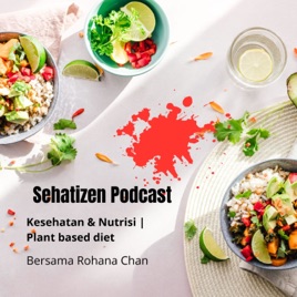 Sehatizen Podcast