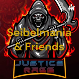 Seibelmania & Friends