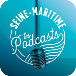 Seine-Maritime, les podcasts