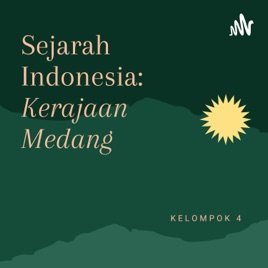 Sejarah Indonesia | Kelompok 4