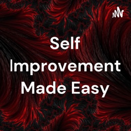 Self Improvement Made Easy