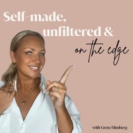 Self made, Unfiltered & On The Edge