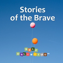 Self unLimited - Stories of the Brave