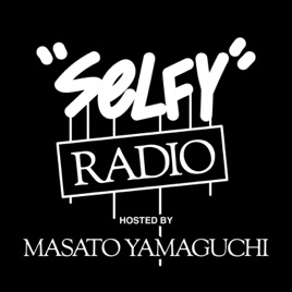 SELFY RADIO by Masato Yamaguchi