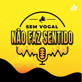 Sem Vogal Não Faz Sentido
