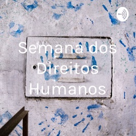 Semana dos Direitos Humanos