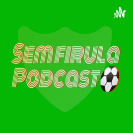 Semfirulapodcast
