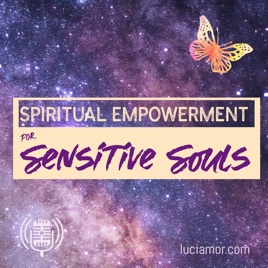 Sensitive Souls Podcast