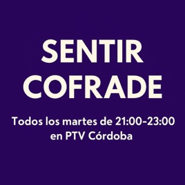 SENTIR COFRADE de PTV CÓRDOBA