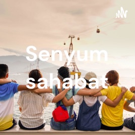 Senyum sahabat
