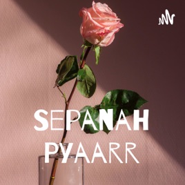 Sepanah Pyaarr
