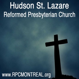 Sermons – Hudson/Saint-Lazare Reformed Presbyterian Church