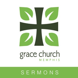 Sermons – Grace Church Memphis