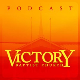 Sermons – Victory Baptist Church