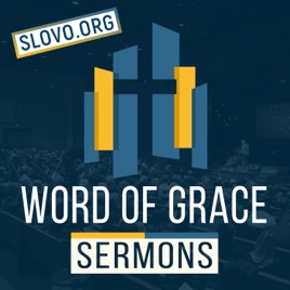 Sermons | Word of Grace Bible Church [wgbc.org]